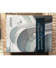 Mastering AutoCAD 2013 and AutoCAD LT 2013: Autodesk Official Training Guide, Ge