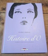 BD HISTOIRE D'O  Ed.O 2010 Guido Crepax (Pauline Réage)