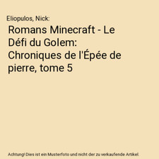 Romans Minecraft - Le Défi du