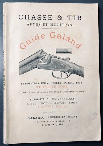 Vers 1910 guide galand - 1910, chasse