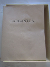 Gargantua / RABELAIS /Ch.E. PINSON éd Bibliolâtres 1953 / Numéroté et nominatif