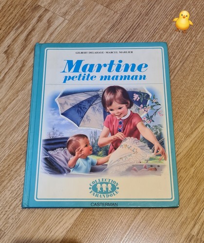 Livre martine petite maman - petite,
