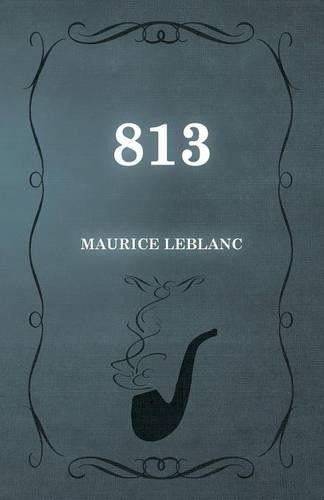Maurice leblanc 813 - maurice,