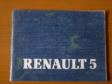 RENAULT - NOTICE D' UTILISATION D' ENTRETIEN RENAULT 5 -édité en 1987