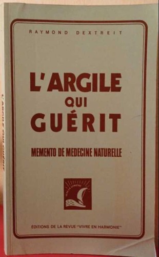 Argile qui guérit - l'argile,