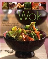 wok les meilleures recettes de