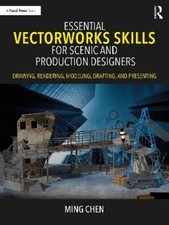Ming Chen Essential Vectorworks Skills for Scenic and Production Designe (Poche)