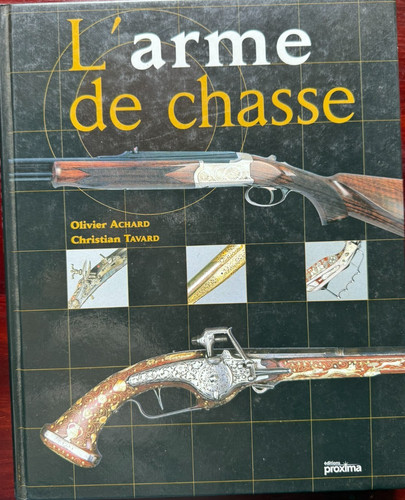Arme chasse olivier - chasse,