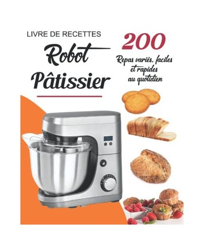 Livre recettes robot - recettes,