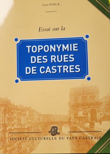 Castres toponymie des rues - toponymie,