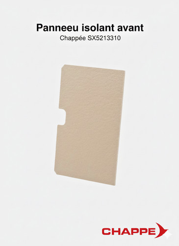 Panneau isolant avant chappée - panneau,