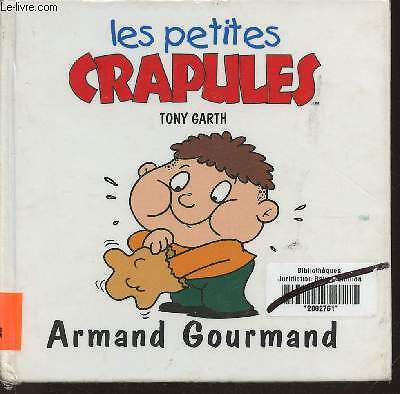 Armand gourmand les petites - gourmand-,