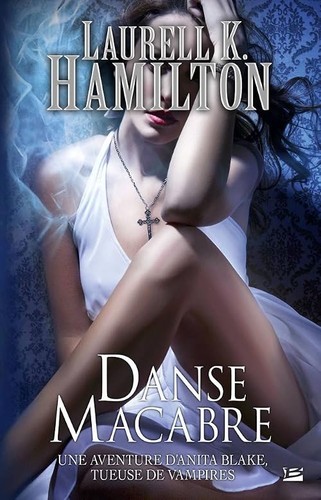 Anita blake t14 danse - t14, macabre