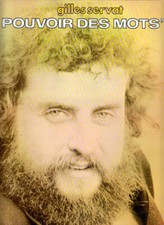 VINYLE 33 TOURS.../...GILLES SERVAT.../...LE POUVOIR DES MOTS......