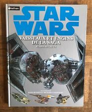 Star Wars - Vaisseaux Et Engins De La Saga - Plans Secrets