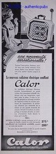 PUBLICITE CALOR RADIATEUR ELECTRIQUE SOUFFLANT DE 1935 FRENCH AD ART DECO PUB