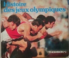 ROBERT BRESSY -- HISTOIRE DES JEUX OLYMPIQUES -- EO THOMSON 1980
