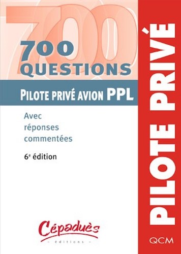 700 questions pilote privé - questions,