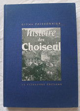 Histoire des Choiseul Tome 1 