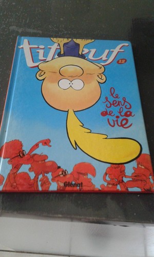 Titeuf 12 le sens - n°12,