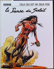Celui qui est né deux fois, tome 2 - La Danse du soleil