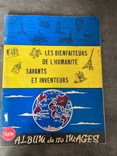 ALBUM STYLE PANINI LES BIENFAITEURS DE L HUMANITE SAVANTS ET INVENTEURS COOP E21
