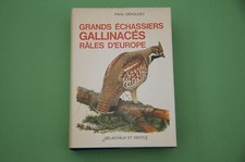Ornithologie P. Géroudet Grands échassiers. Gallinacés. Râles d'Europe 1978 Ill.