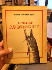 CONSTANTIN-WEYER (Maurice) | La chasse au brochet |