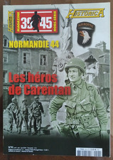 MAGAZINE 39-45 Hors-série N° 95 - HISTORICA N° 95 - Les héros de Carentan - WW2