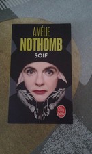 ROMAN *AMELIE NOTHOMB* SOIF (