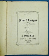 JULES MASSENET PIANO/VILBAC PARTITION SCÈNES PITTORESQUES 4*SUITE ORCHESTRE 1877