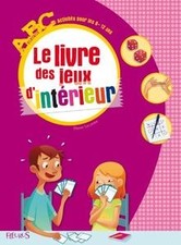 Le livre des jeux dintérieur