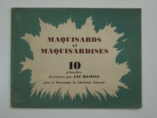 Jac Remise : Maquisards et