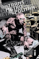 TRANSMETROPOLITAN - Tome 3 -