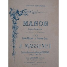 MASSENET Jules Manon Opéra