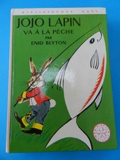 bibliothéque rose ENID BLYTON jojo lapin va à la pêche 1970