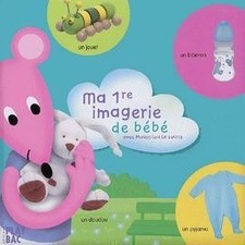 Livre Ma 1re Imagerie De Bébé - Avec Moustilou La Souris