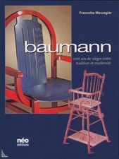 Baumann cent ans - baumann,,