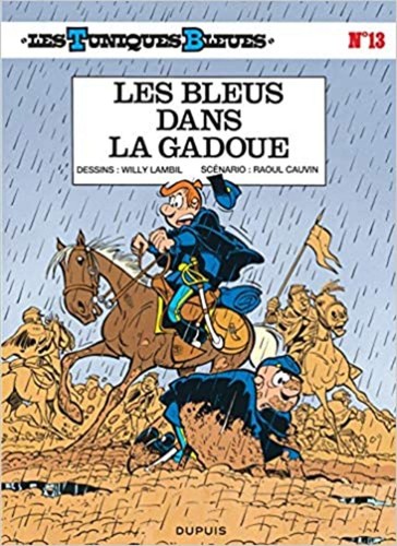 Livre les tuniques bleues t13 - les,