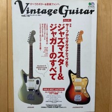 Guitare vintage Vol 16 2005 du Japon Tout sur Jazzmaster et Jaguar