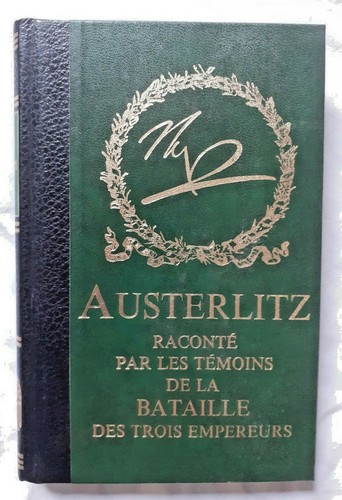 Austerlitz raconté par les