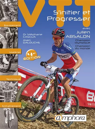 Vtt initier et progresser - vtt, s'initier