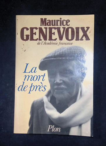Maurice genevoix mort de - maurice, genevoix,