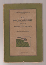 Le Phonographe et ses merveilleux progrès de Hémardinquer 1930 Masson Illust  BE