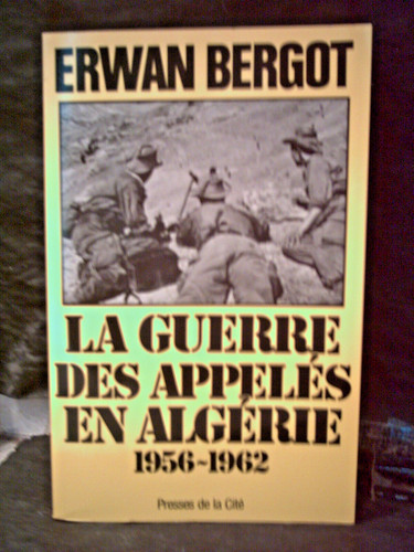 Bergot guerre des appelés - guerre,