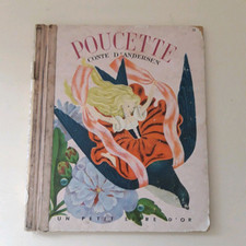 Ancien livre pour enfant Poucette conte D'Andersen Cocorico 1953