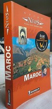 Guide NEOS Edition Michelin MAROC 2001 = Petit prix
