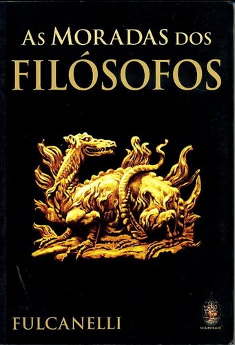 Fulcanelli les moradas des - fulcanelli,