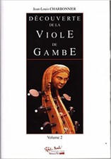 Decouverte de la viole de gambe volume 2