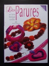 § livre libres parures en laine féerique cardée - 63 bijoux originaux